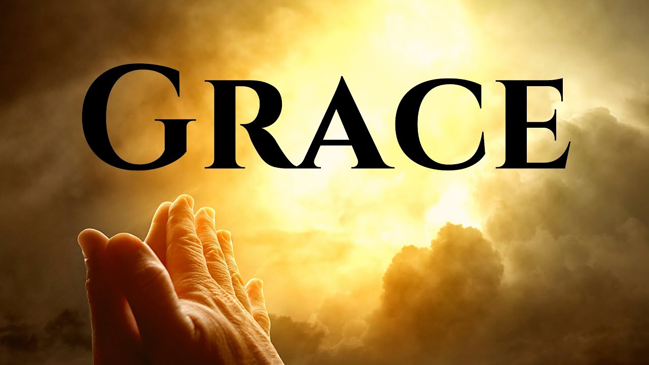 Unpacking the Meaning of Grace: What It Is and Why It Matters | Bible ...